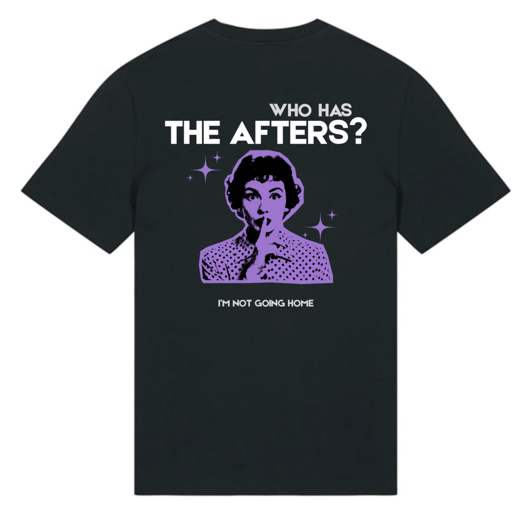 Black Who Has The Afters Tee